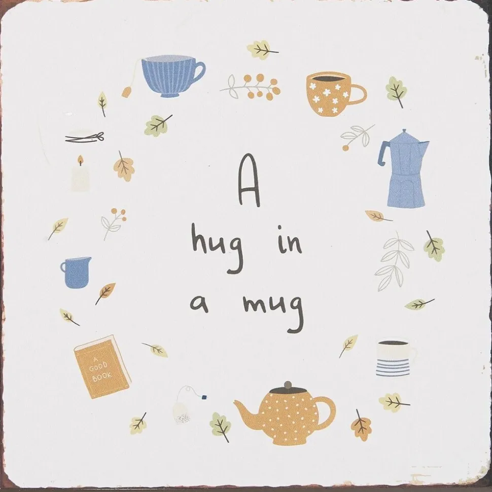 IB Laursen Metallschild A hug in a mug