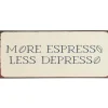 IB Laursen Metallschild More Espresso Less Despresso